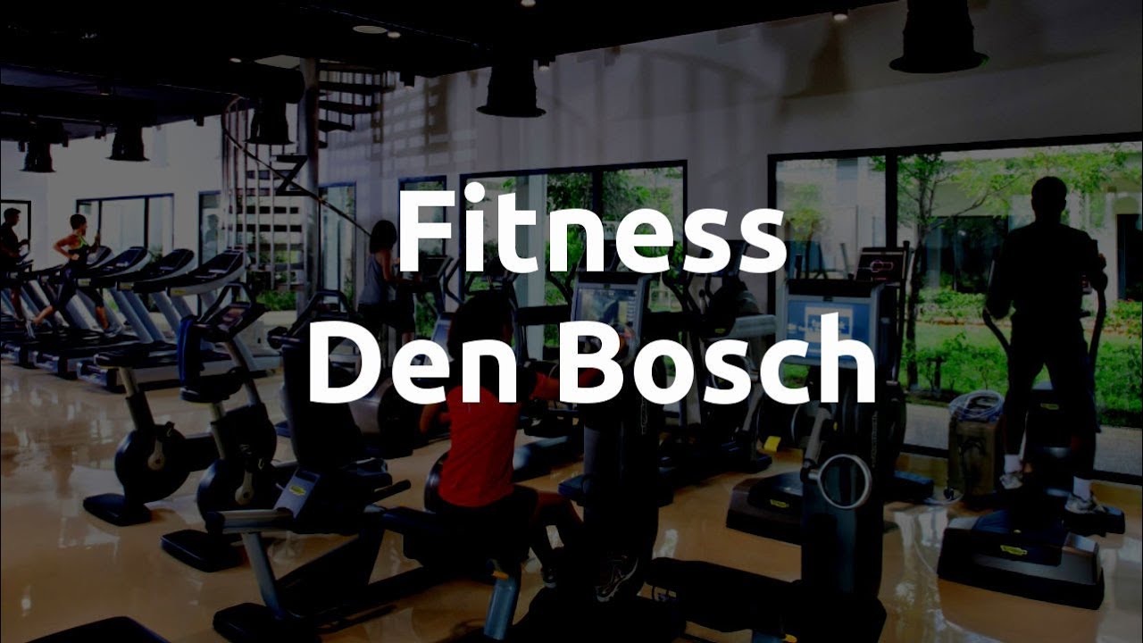 Fitness Den Bosch