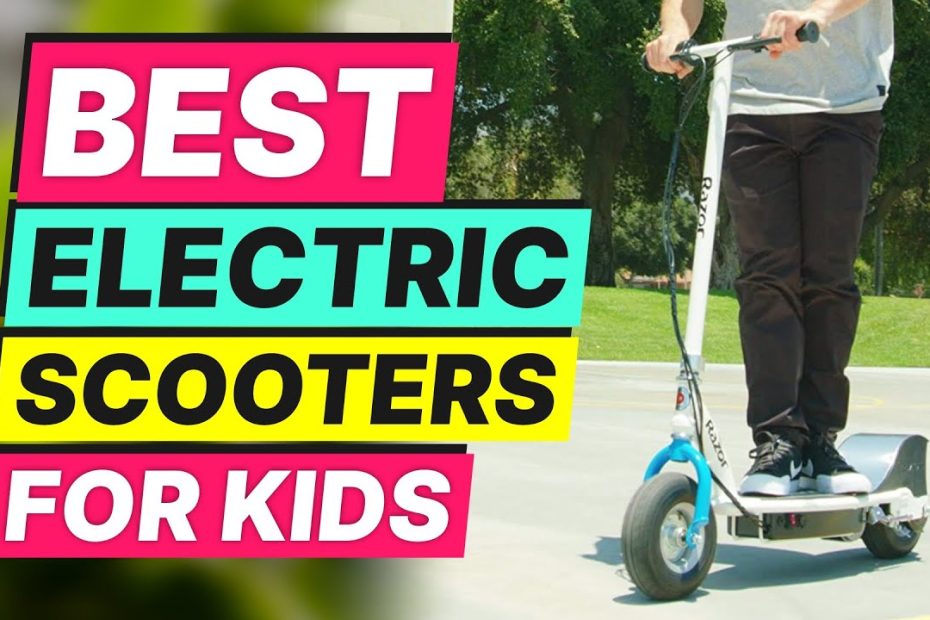 Top 5 Electric Scooters for Kids in 2023 ????