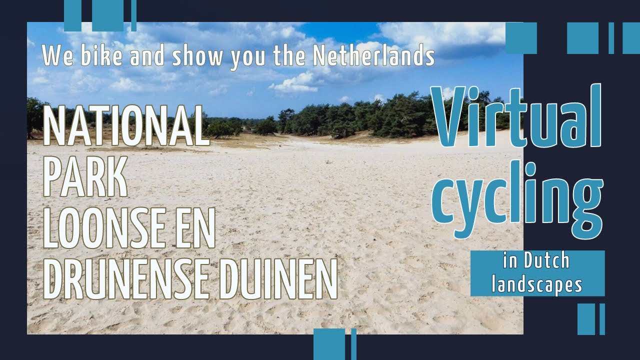Virtuele fietstocht door het Nationaal Park Loonse en Drunense Duinen | Fietsroutes in beeld