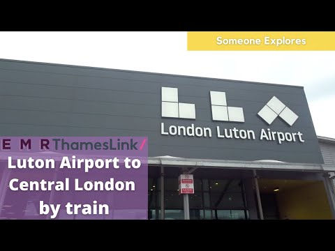 Luton Airport to Central London by Train | Thameslink & EMR